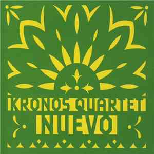 Kronos Quartet - Nuevo flac album
