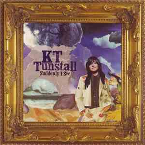 KT Tunstall - Suddenly I See flac album