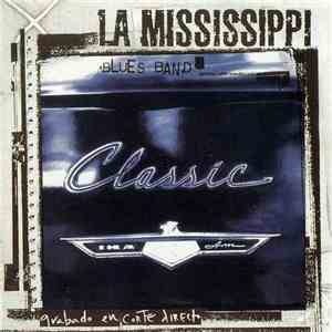 La Mississippi - Classic flac album