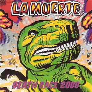 La Muerte - Death Race 2000 flac album