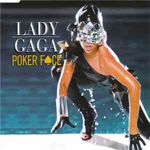 Lady Gaga - Poker Face flac album