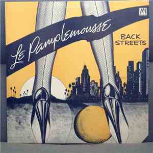 Le Pamplemousse - Back Streets flac album