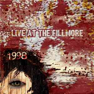 Legendary Pink Dots - Live At The Fillmore 1998 flac album