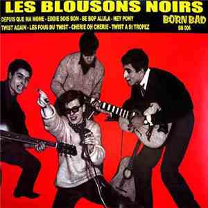 Les Blousons Noirs - Les Blousons Noirs 1961-1962 flac album