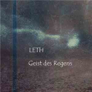 Leth - Geist Des Regens flac album