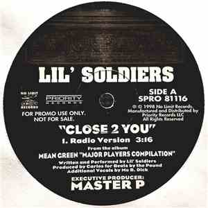 Lil' Soldiers - Close 2 You flac album