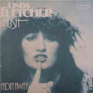 Linda Fletcher - Hush / Fadin' Away flac album