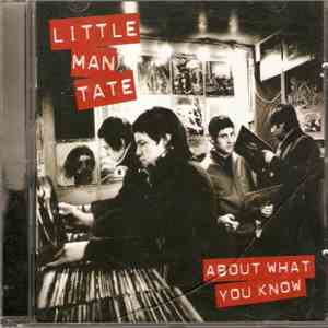 Little Man Tate - About What You Know flac album