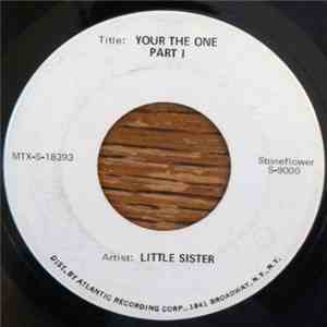 Little Sister - Your The One Part I flac album