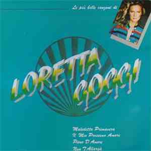 Loretta Goggi - Le Più Belle Canzoni Di Loretta Goggi flac album