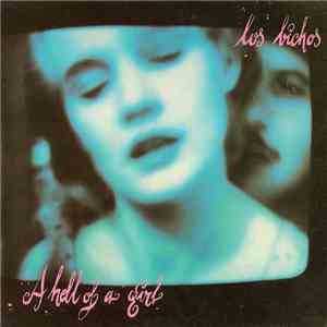 Los Bichos - A Hell Of A Girl flac album