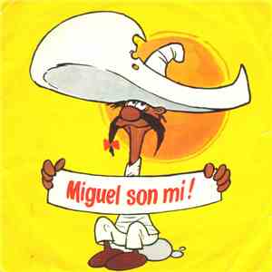 Los Gildos E Il Piccolo Coro Del Maffei - Miguel Son Mi! flac album