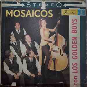 Los Golden Boys - Mosaicos Con Los Golden Boys flac album
