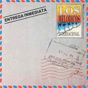 Los Melódicos - Los Melódicos..... Internacional flac album