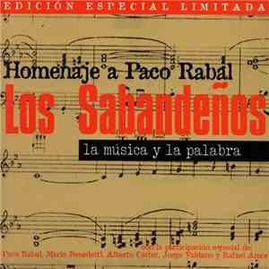 Los Sabandeños - La Música y La Palabra - Homenaje a Paco Rabal flac album