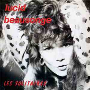 Lucid Beausonge - Les Solitaires flac album