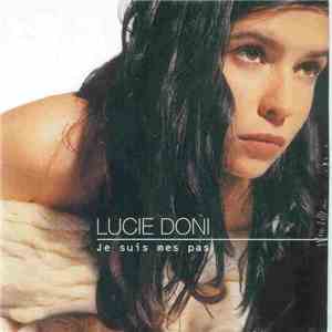 Lucie Doni - Je Suis Mes Pas flac album