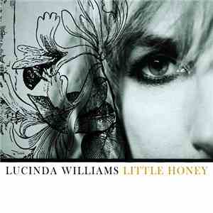 Lucinda Williams - Little Honey flac album