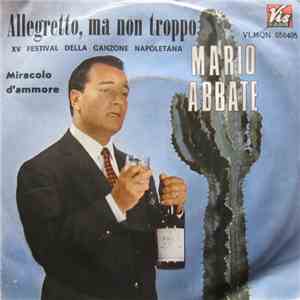 Mario Abbate  - Allegretto, Ma Non Troppo / Miracolo D'Ammore flac album