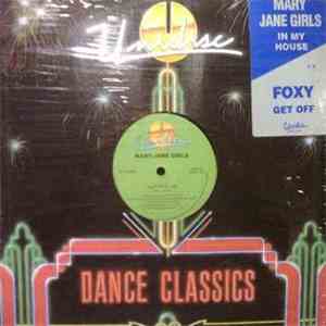 Mary Jane Girls / Foxy - In My House / Get Off flac album