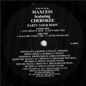 Maxcess feat. Cherokee  - Party Your Body flac album
