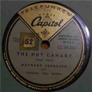 Maynard Ferguson Mit Orchester Stan Kenton - The Hot Canary / What's New? flac album