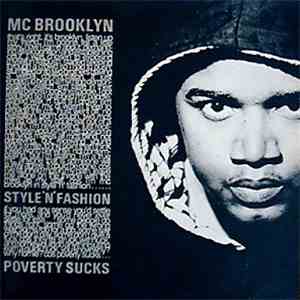 MC Brooklyn - Style 'N' Fashion / Poverty Sucks flac album