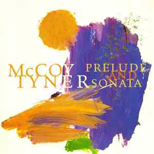 McCoy Tyner - Prelude And Sonata flac album