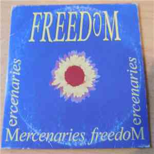 Mercenaries  - Freedom flac album