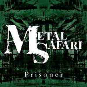 Metal Safari - Prisoner flac album