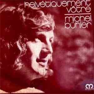 Michel Bühler - Helvétiquement Vôtre flac album