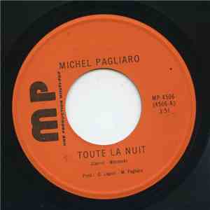 Michel Pagliaro - Toute La Nuit / Hum Hum Hum flac album