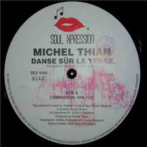 Michel Thian - Dance Sur La Terre flac album