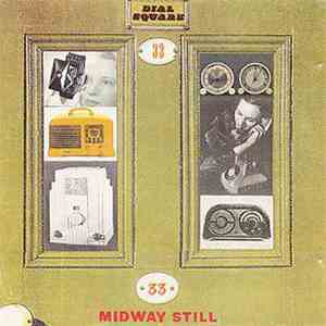Midway Still - Dial Square flac album