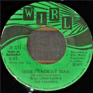 Mike Grosvenor & The Dynamics  - Independent Man flac album