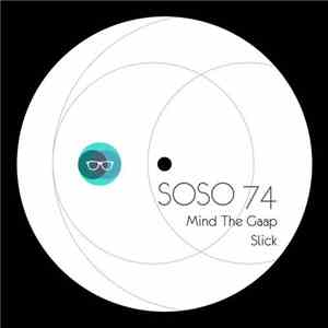 Mind The Gaap - Slick flac album