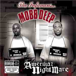 Mobb Deep - Amerikaz Nightmare flac album