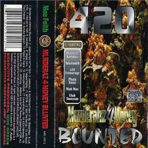 Moe Faith - 420: Murderahz 4 Money Blunted flac album