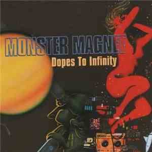 Monster Magnet - Dopes To Infinity flac album