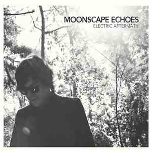 Moonscape Echoes - Electric Aftermath flac album