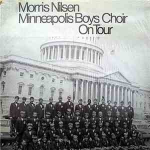 Morris Nilsen Minneapolis Boys Choir - On Tour flac album