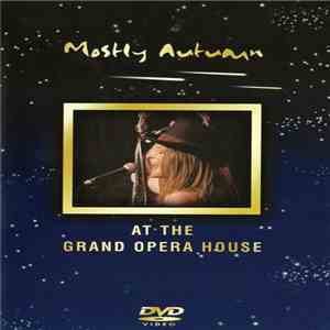 Mostly Autumn - At The Grand Opera House flac album