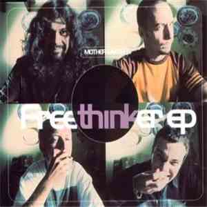 Mother Earth - Free Thinker EP flac album