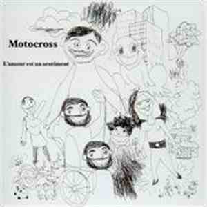 Motocross  - L'amour Est Un Sentiment flac album