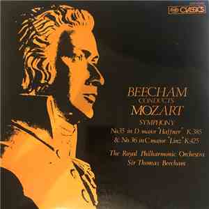 Mozart, The Royal Philharmonic Orchestra, Sir Thomas Beecham - Beecham Conducts Mozart flac album