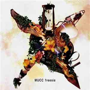 MUCC - Freesia flac album
