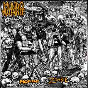 Mundo Mutante - Mondo Zombie flac album