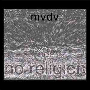 MVDV - No Religion flac album