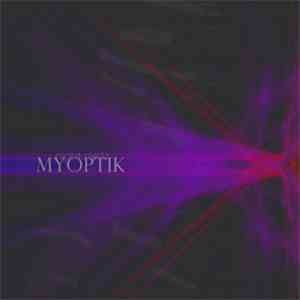 Myoptik - Night Raidz LP flac album
