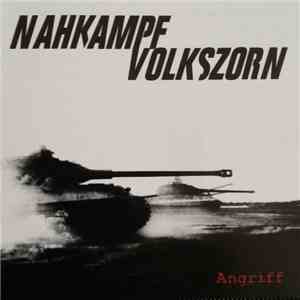 Nahkampf & Volkszorn  - Angriff flac album